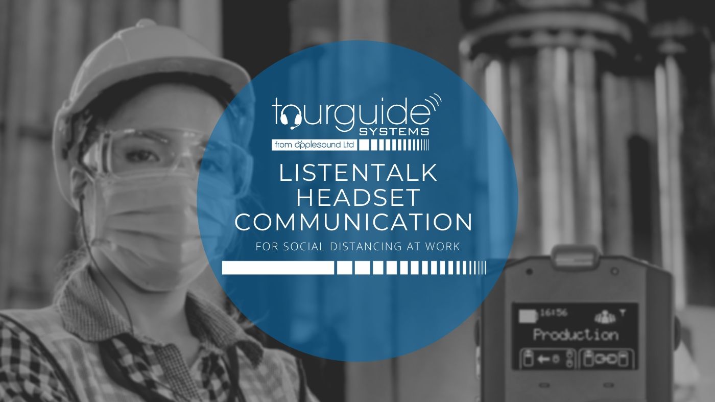 LISTENTALK HEADSET COMMUNICATION FOR SOCIAL DISTANCING AT WORK